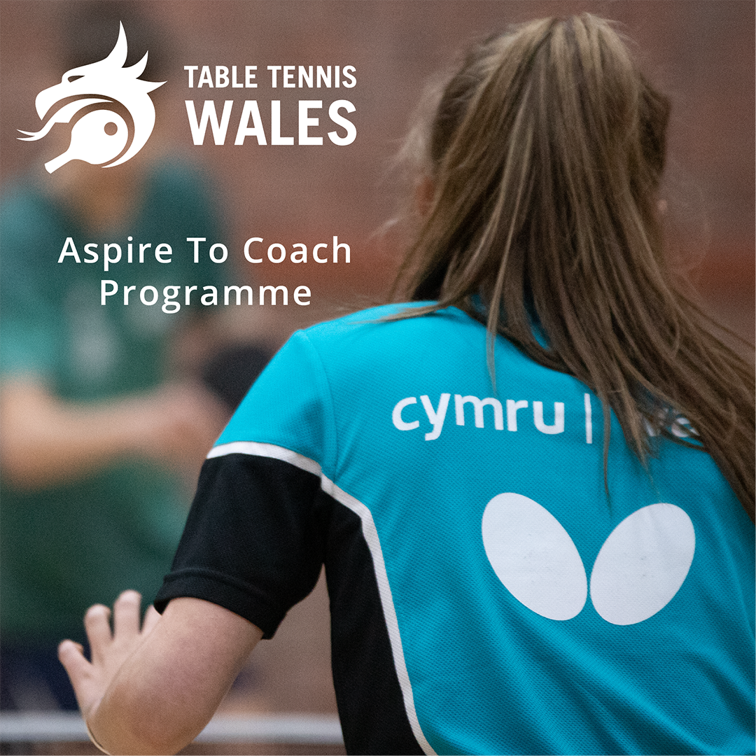 Aspire To Coach Programme Table Tennis Wales