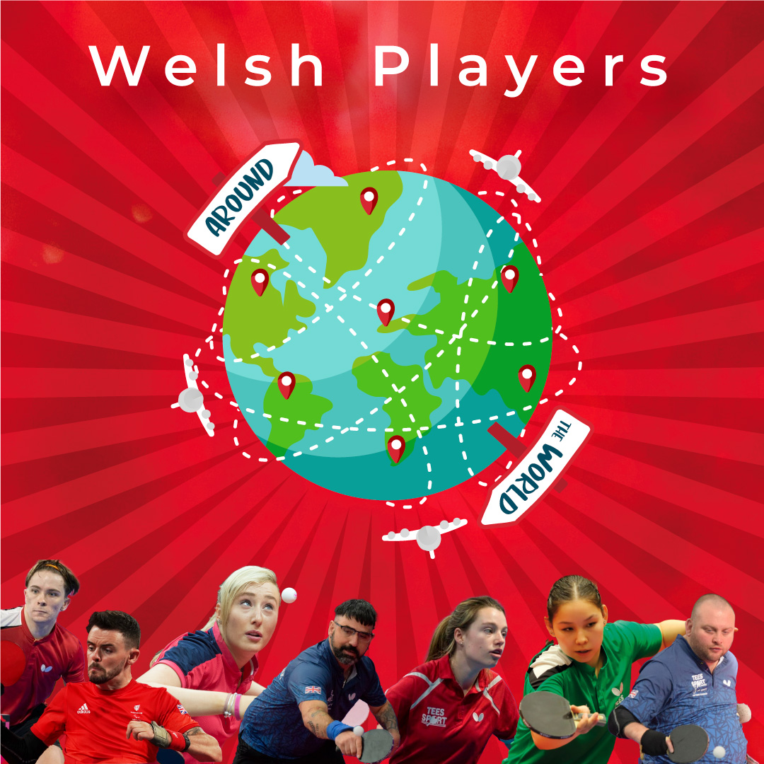 Welsh Players Around the World Table Tennis Wales